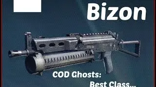 | COD Ghosts: Best Classes | 'BIZON SMG!'