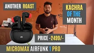 Micromax Air Funk 1 Pro Unboxing & Review 🚀| Kachra Of The Month #techniczilla