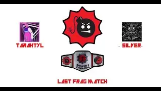 Serious Sam Tournaments: Hardcore ► TARAHTYL(c) vs. -silver- (Last frag World championship match)
