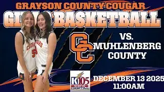 Grayson County Lady Cougar Basketball vs. Muhlenberg County