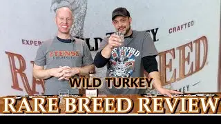 Wild Turkey Rare Breed Barrel Proof Review - 116.8 Proof - Bourbon Review