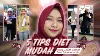 5 Tips Diet Mudah Turun 10Kg dalam 2 Bulan | #pengalamandiet