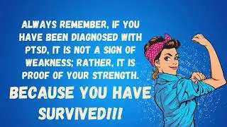 PTSD Awareness Quotes