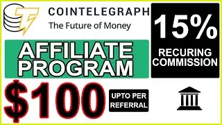 CoinTelegraph Affiliate Program | Earn Money from CoinTelegraph.com