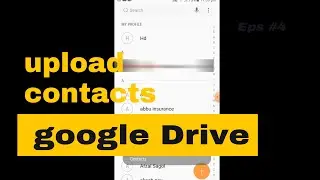 How to transfer contacts from google drive to android phone