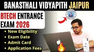 Banasthali Vidyapith Jaipur | BUAT Exam 2026 | Eligibility & Registration Date |BTech Admission 2026