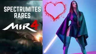 Comment obtenir des Spectrumites Rares ? [Mir4 - FR]