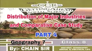 Class 8 Geography 7 Distribution of Major Industries part4 success with getting ahead social science
