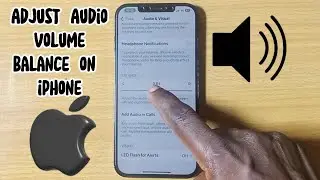 How to Adjust Audio Volume Balance on iPhone