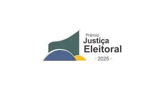 Melhores Momentos: Pr&ecirc;mio Justi&ccedil;a Eleitoral e Selo de Qualidade 2025
