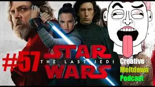 Star Wars The Last Jedi Recension - Creative Meltdown Podcast