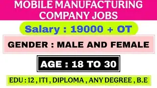 Mobile manufacturing company jobs #mobile #mobilecompany #jobs #chennaijobs #privatejobs #foxconn