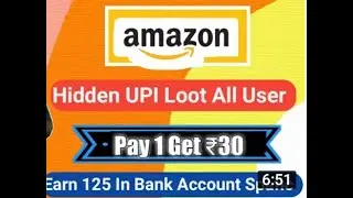 #AmazonCashback#AmazonLoot Amazon2021 Cashback loot. Amazon Upi Hidden Trick | Min 1rupee transfer |