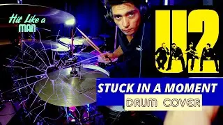 STUCK IN A MOMENT⚡ DRUM COVER