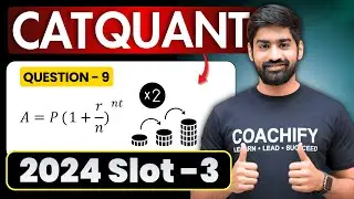 🔥 CAT 2024 Quants Slot 3 Question 9 Solved | Crack CAT