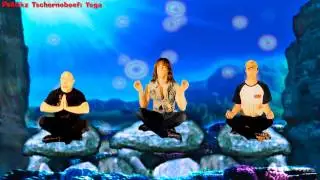 Ps&ouml;tikz Tschernobeef - Yoga (funny Videoclip 2013 with special guest crayfish!)