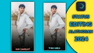 SV EDITOR SANJU STATUS EDITING VIDEO 📸📸📷 alatmosan Video FULL PROJECT Video 2024 TIMALI😱🖤