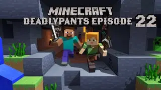 MINECRAFT SURVIVAL EPISODE 22