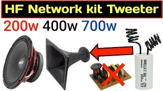 how to conect hf driver without network kit || speaker network Capacitor value || Tweeter speaker ||