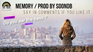 #youtubemusic #beatmakerfrance #typeBeat #flstudio Memory Melody | Beat Instru (Prod SoondB)