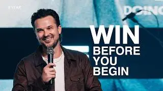 WIN... Before You Begin | Rich Wilkerson Jr. | City Light Church