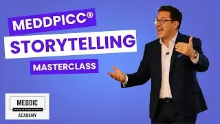 MEDDPICC&reg; Storytelling Masterclass | Storytelling in Enterprise Sales