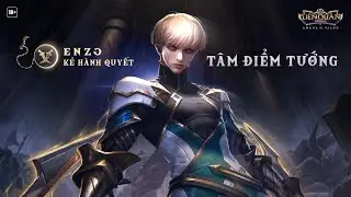 Tâm điểm tướng Enzo - Kẻ hành quyết - Garena Liên Quân Mobile