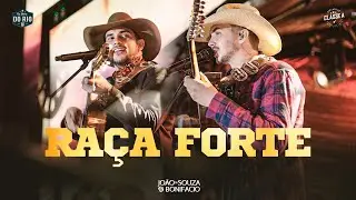 Jo&atilde;o De Souza e Bonifacio - Ra&ccedil;a Forte | DVD Na Beira Do Rio