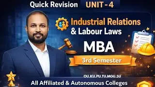 MBA 3rd Sem Industrial Relations & Labor Laws Unit 4 | Full Revision | Jan 2026 Exams