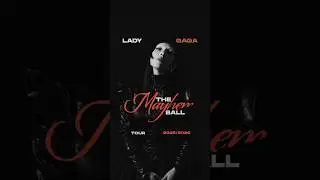 LADY GAGA: The Mayhem Ball is HERE! Can&rsquo;t Miss Show! 🎶✨