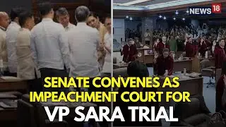 LIVE: Senate Convenes As Impeachment Court For The VP Sara Duterte Trial | June 10, 2025 | N18G