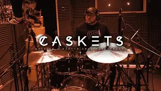 Make Me A Martyr - Caskets - Drum Playthrough