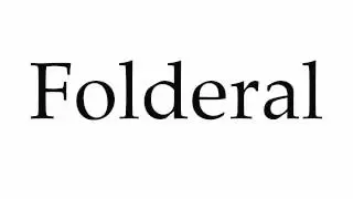 How to Pronounce Folderal