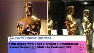 Film Academy&rsquo;s Jean Hersholt Humanitarian Award Seemingly Shifts to Embrace DEI