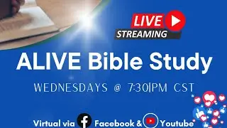 ALIVE Bible Study | JUSTICE REVEALED | Senior Pastor, Dr. Demonparis J. Williams