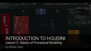 Introduction to Houdini | Procedural Modeling