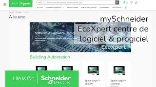 mySchneider pour EcoXpert - Episode 2 - Centre Logiciel & Prologiciel | Schneider Electric