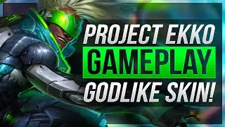 GODLIKE SKIN!! - PROJECT Ekko Gameplay - League of Legends