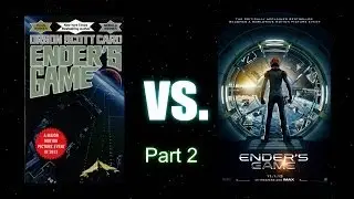 Ender's Game - Book vs Movie Part 2/2
