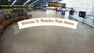 London Walks - Waterloo Train Station London England | October 2020