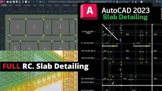 How To Detail A Reinforced Concrete Slab Section - PART 1