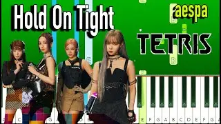 aespa 'Hold On Tight' (Tetris Soundtrack) (Piano Tutorial)