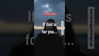 If God is for you&hellip;#faithjourney #subscribe #faithseries #viralshorts #trendingvideos