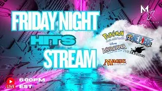 LIVE NOW: Mike X Collectibles Online TCG Store – FRIDAY NIGHT HITS STREAM