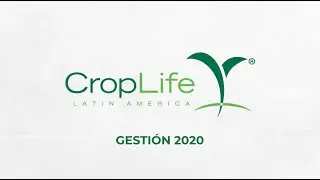 Informe Gesti&oacute;n 2020 CropLife Latin America