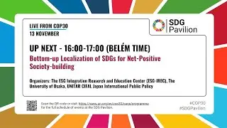 Nov 13 - Bottom-up Localization of SDGs for Net-Positive Society-building