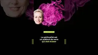 La spiritualit&eacute; est un plafond de verre qui doit &eacute;clater  #conscience #grandirenconscience #podcast
