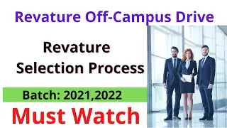 Revature Off-Campus Drive 2021 || Batch: 2021, 2022 || Selection Process || Apply Fast