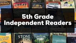 HOMESCHOOL &bull; 5th Grade Independent Readers