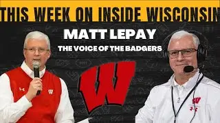 Season 4 | Episode 1: The Voice of the Badgers - Matt Lepay!